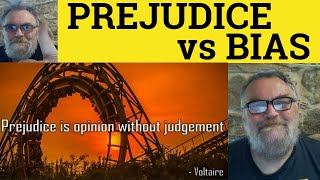 🔵 Prejudice vs Bias Meaning  Bias or Prejudice Definition  Prejudice and Bias Examples [upl. by Bathilda950]