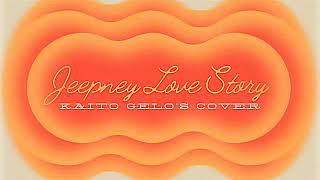 Kaito Gelo  Jeepney Love Story Yeng Constantino Cover [upl. by Leizo779]