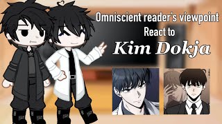 Omniscient Readers Viewpoint react to Kim Dokja  PART ONE  Gacha react [upl. by Akeit]