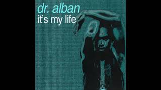 DR ALBAN  ITS MY LIFE 8D AUDIO [upl. by Hanshaw]