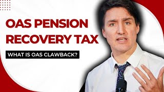 Everything About OAS Pension Recovery Tax 2024 What is OAS Clawback and How to Minimize it [upl. by Anniroc]