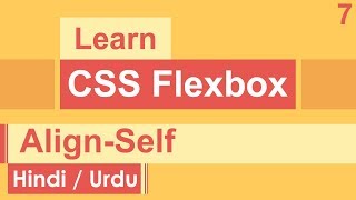 CSS Flexbox AlignSelf Tutorial in Hindi  Urdu [upl. by Lavern24]