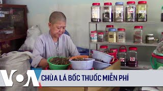 Chùa Lá bốc thuốc miễn phí  VOA Tiếng Việt [upl. by Etteb]