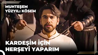 Seni Kaç Kez Uyardım Osmanoğullarından Bize Dost Olmaz  Muhteşem Yüzyıl Kösem [upl. by Rock]