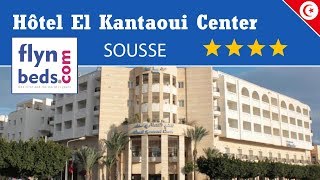 El Kantaoui Center  SousseTunisie  Flynbedscom [upl. by Derr]