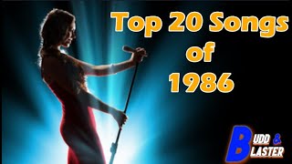 Top 20 Songs of 1986 [upl. by Aerahs]