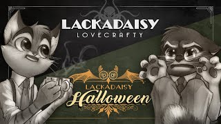 Lackadaisy Lovecrafty  Halloween [upl. by Ellerol]