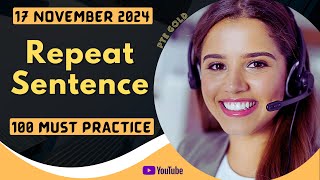 PTE Repeat Sentence  NOVEMBER 2024  MUST PRACTICE [upl. by Susana939]