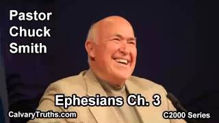 49 Ephesians 3  Pastor Chuck Smith  C2000 Series [upl. by Rramaj]