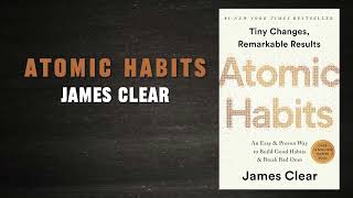 Atomic Habits by James Clear Audiobook [upl. by Ayoral]