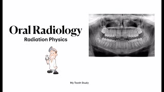 Radiation Physics  Oral Radiology  Study Dental Boards  Prepare for INBDE and NDEB [upl. by Akinit]