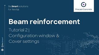 Beam Reinforcement  Tutorial 2 Configuration window amp Cover settings [upl. by Ytomit]