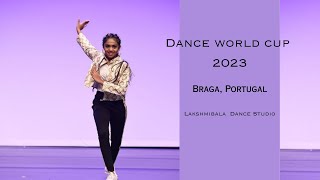 2023 Final Dance World Cup  Show Dance From Braga Portugal [upl. by Arok512]