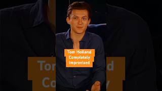 When Tom Holland Completely improvised tomholland spidermanfarfromhome didyouknow [upl. by Nylatsyrk]