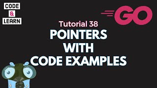 Understanding Pointers in Go with Code Examples [upl. by Ostap]