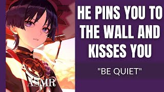 He pins you to the wall and kisses you  Scaramouche x Listener [upl. by Belldame]