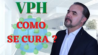 VPH VIRUS DEL PAPILOMA HUMANO COMO SE CURA [upl. by Akenna]