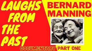 Bernard Manning Documentary Part 1 [upl. by Jeu]