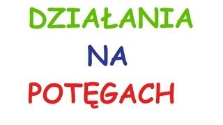 Działania na potęgach  wykładnik funkcja wykładnicza wszystko co trzeba wiedzieć w 27 minut [upl. by Elimay]