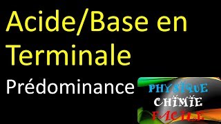 AcideBase en terminale  Prédominance  Physique chimie facile [upl. by Kai]