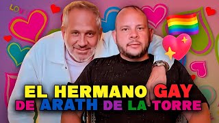 ¿Quién es el hermano gay de Arath de la Torre [upl. by Adrianna]