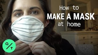 Heres How to Make Your Own Mask to Protect from Covid19 [upl. by Anerol]