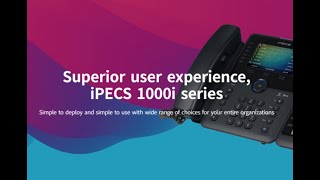 Introducing the new iPECS 1000i series [upl. by Redan393]