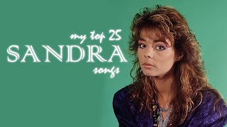 my top 25 sandra songs [upl. by Anayd854]