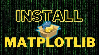 How to Install Matplotlib in Python 312 2024 [upl. by Alberto267]