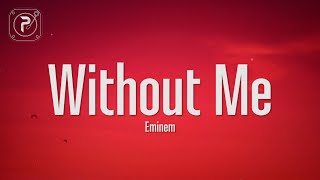 eminem  without me lyrics [upl. by Varrian80]