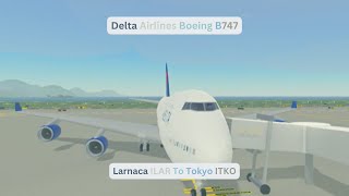 Flight Longest Route Ever Delta Airlines Boeing B747 Larnaca ILAR To Tokyo ITKO [upl. by Barbra]