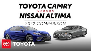 2022 Toyota Camry vs 2022 Nissan Altima  Toyota [upl. by Dyraj]