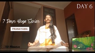 Day 6  Daily Pranayama Practice 30 Mins  Morning Yoga Breathing Exercise  7 Days Yoga Series [upl. by Yclehc]