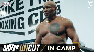 MVP Uncut Paul vs Tyson amp Taylor vs Serrano Mike Tyson in Camp [upl. by Om]