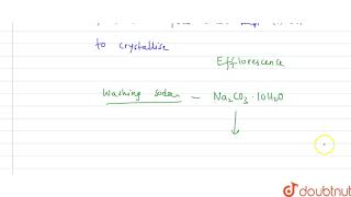 Which is efflorescent of the following [upl. by Sarge]