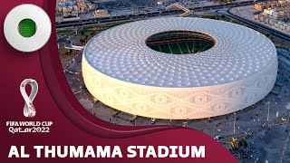 Al Thumama Stadium  FIFA World Cup 2022 [upl. by Acireit]