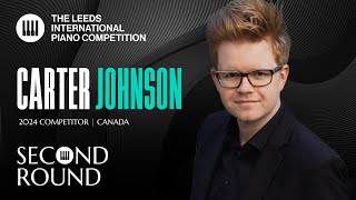 Carter Johnson  Leeds International Piano Competition 2024  Second Round [upl. by Annie219]