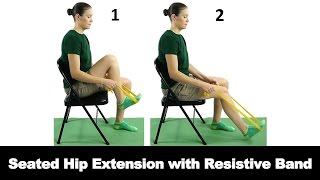 Seated Hip Extension with Resistive Band  Ask Doctor Jo [upl. by Immaj]