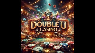 DoubleU Casino  High Limit Random Slots [upl. by Ahsek]