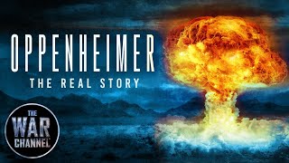 Oppenheimer 2023  The Real Story  Full Documentary [upl. by Ahsenra]