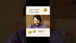 BiBi ki vines — Love ka Hakkar🤣🤣 [upl. by Tanya]