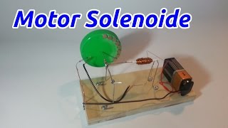 Motor de Solenoide Fácil de Hacer [upl. by Felicidad]