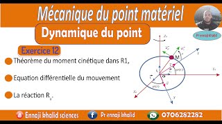 Théorème du moment cinétique exercice 12 [upl. by Anamuj]