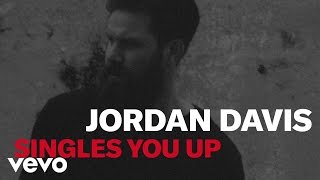 Jordan Davis  Singles You Up Official Lyric Video [upl. by Freytag933]