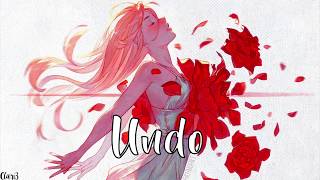 Nightcore → Undo Lyrics [upl. by Arbuckle503]