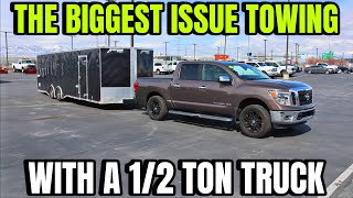 The Hard Truth About Towing With Half Ton Trucks [upl. by Nolak]