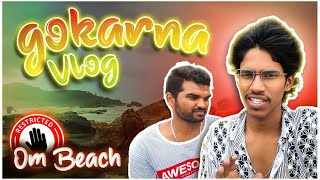 🚫Restricted Beach😒  Exploring Gokarna Vlog  Ep 1 [upl. by Aneehsal520]