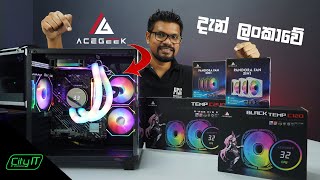 Acegeek Casings Coolers ARGB Fans Now in Sri lanka  CityITlk [upl. by Ardnajela]