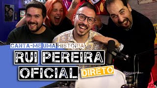 O nosso Rui Pereira Oficial EP105 direto [upl. by Lorak692]