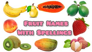 Fruit Names With Spellings Fruit Names In English PreSchool Learning For Kids Fa Family Muslimah [upl. by Ysiad]